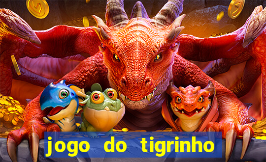 jogo do tigrinho ta pagando